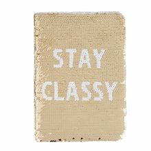 Load image into Gallery viewer, Gold Sequin Swipe Journal - Stay Classy & Stay Sassy