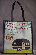 Load image into Gallery viewer, CAMPER SEE THE WORLD COME HOME FOR LOVE REUSABLE BAG