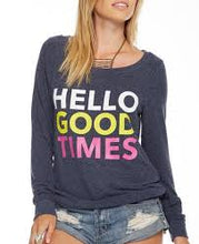 Load image into Gallery viewer, &quot;HELLO GOOD TIMES&quot; JERSEY SWEATSHIRT
